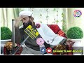 ♥mehfil e naat maulana abdul rashid dawoodi sahab