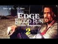 EDGE : BLOOD RUN - 2 | Western fiction by George G. Gilman | Translator : Zotea Pachuau