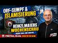 Heinzlmaiers Generalabrechnung mit ORF-Sumpf, Globalisten-Clowns und dem Islamisierungs-Wahn