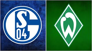 🔴SV Werder Bremen - FC Schalke / LIVE WATCHALONG REALNICO