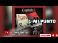 Hermanos Figueroa 🔥 Mi Punto - Álbum Capituló 1