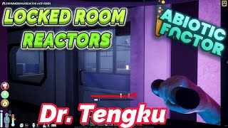 Abiotic Factor - Dr. Tengku in the locked Room / Reactors