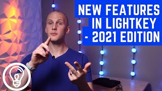 New Features in LightKey - 2021 Edition