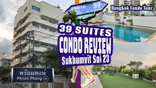 Bangkok Condo Review | 39 Suites Sukhumvit 39 | Apartment Tour