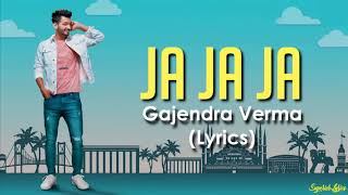 Ja ja ja-Gajendra Varma(lyrics)1080p HD