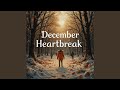 December Heartbreak
