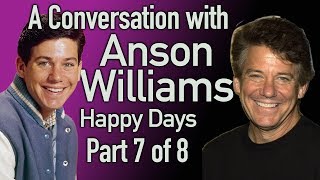 Anson Williams talks about Robin Williams's debut as Mork on Happy Days . Part 7 of 8