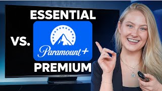 Paramount Plus Essential Vs. Premium
