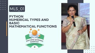 Machine Learning 01 Python Numerical types and Basic Mathematical Functions