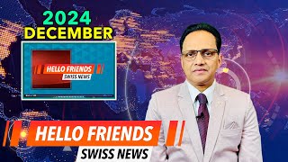 HELLO FRIENDS SWITZERLAND | NEWS BULLETTIN | DECEMBER 2024