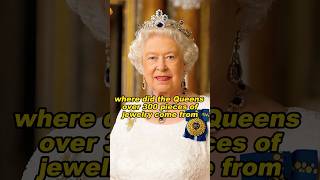 where did the Queens over 300 pieces of jewelry come from#queen  #elizabeth