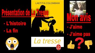 La tresse - Résumé rapide- Laetitia Colombani