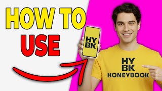 How To Use HoneyBook For Beginners (Step-By-Step 2026)