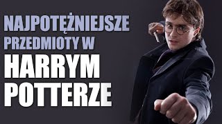 Najpotężniejsze przedmioty w Harrym Potterze | Strefa Czytacza