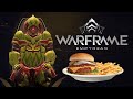 Warframe: Emperor's New Food