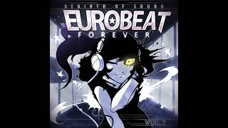 Idris - I Believe (Instrumental) | Eurobeat Forever Vol. 2