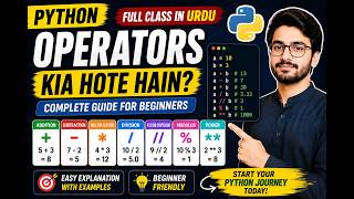 Python Arithmetic Operators Explained | + - * / // % ** in Urdu