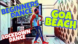 GOA BEACH DANCE COVER - BEGINNERS DANCE | Tony Kakkar-Neha Kakkar | Dinesh Ramachandran Choreography