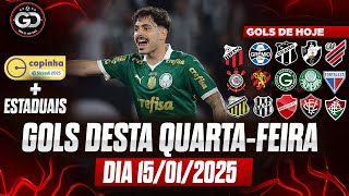 ⚽️ TODOS OS GOLS DESTA QUARTA 15/01/2025 GOLS DOS ESTADUAIS E COPINHA, GOLS DE HOJE, GOLS DO DIA