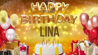 LiNA - Happy Birthday Lina #lina
