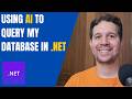Turn questions into SQL queries using AI and EF Core