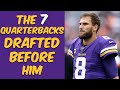 Who Were The 7 Quarterbacks Drafted Before Kirk Cousins? Where Are They Now?