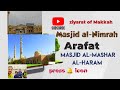 Masjid Nimrah #ziyaratmakkah #masjidalmashar