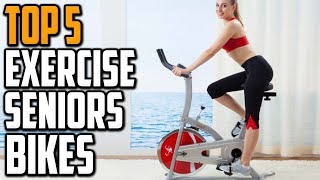 Best Exercise Bikes for Seniors - Top 5 Affordable Exercise Bike For Home Use