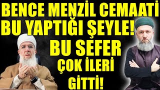 MENZİL CEMAATİ BUNU YAPARAK BU SEFER ÇOK İLERİ GİTTİ! Hüseyin ÇEVİK