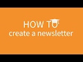 Advant Plus | How to create a newsletter