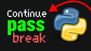 Master Python Loops: Break, Continue & Pass Explained Easily