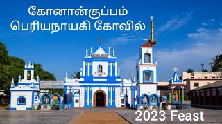 konankuppam periyanayagi church feast 2023 | church made by veeramamunivar ( Joseph Beschi )