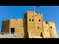 uae’s most famous forts and prominence in uae history