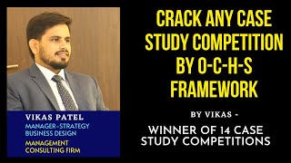Crack Any Case Study Competition With This Unique Approach | By Winner Of 14 Corporate Competitions