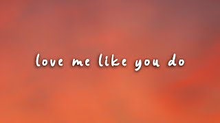 Ellie Goulding - Love Me Like You Do (Lyrics) Justin Bieber, Ruth B., Ed Sheeran (Mix)