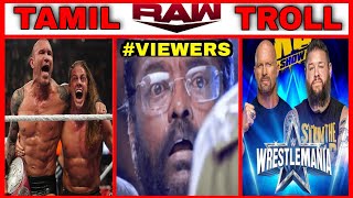 (08/03/2022)WWE MONDAY NIGHT RAW TAMIL TROLL || R AKILAN REMIX