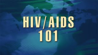 HIV/AIDS 101 (6:57)