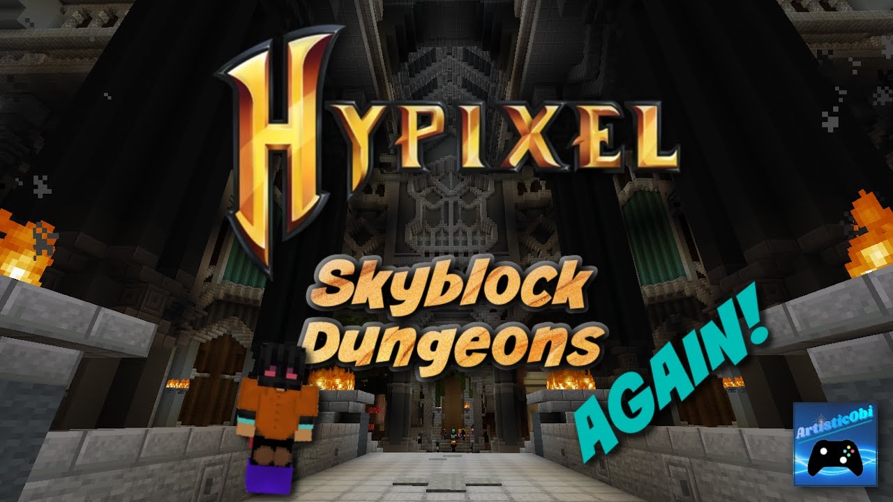 Dungeons Again Minecraft Hypixel Skyblock Youtube