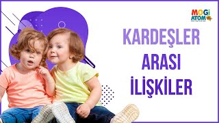 Kardeşler Arası İlişkiler - Psikolog Tuğçe AKBULUT ŞAHİN