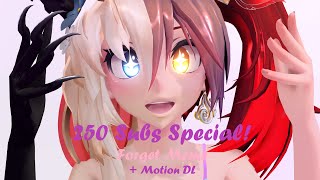 MMD 250 Subs Special! Forget Meme (Original Motion) + Motion DL