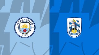 FC 24- Manchester City VS Huddersfield Town | Emirates FA CUP 2024 | PS5 | 4K