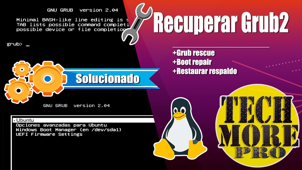 [3 Métodos] Recuperar El Arranque O Grub2 Con Grub Rescue + Boot Repair ...