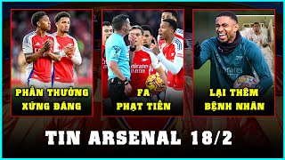 TIN ARSENAL 18/2: GIA HẠN 2 SAO TRẺ, BỊ FA PHẠT TIỀN, NWANERI SỐ 1 CHÂU ÂU