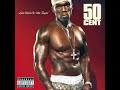 50 Cent - Gotta Make It To Heaven