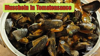 Muscheln in Tomatensauce - Einfach, schnell und lecker