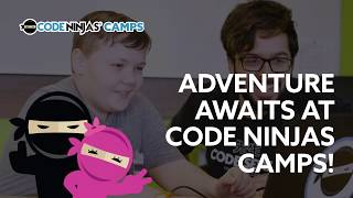 Summer 2020: Adventure Awaits at Code Ninjas Camps!