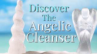 5 Things to Know About Selenite - The Angelic Cleanser