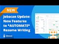 February 2024 Jobscan Update | New Features to AUTOMATE Resume Writing