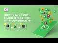 How to Add Brand Profile into Whatsapp API