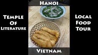 Hanoi Food Tour and the Temple of Literature